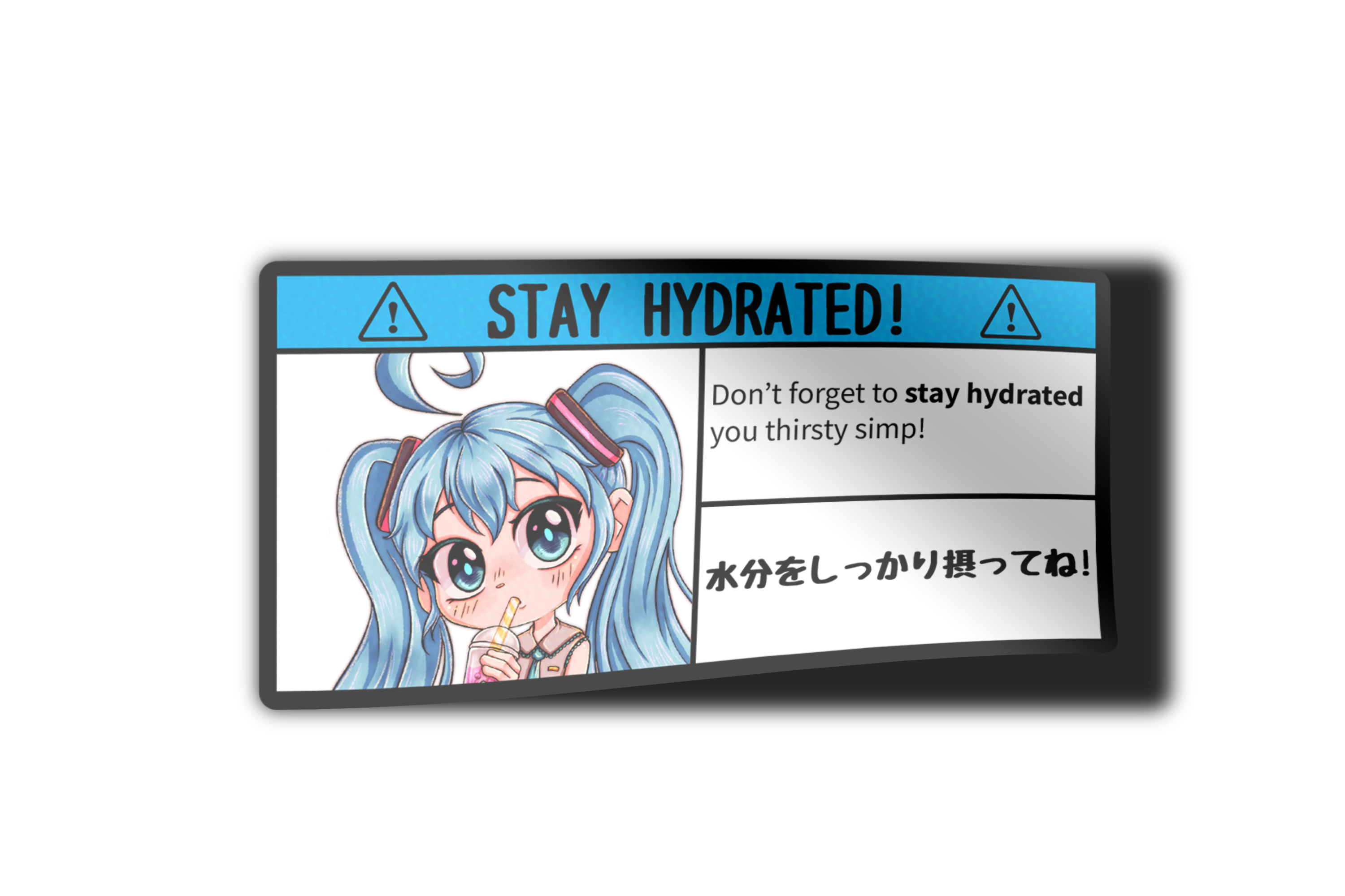 Stay Hydrated Warning