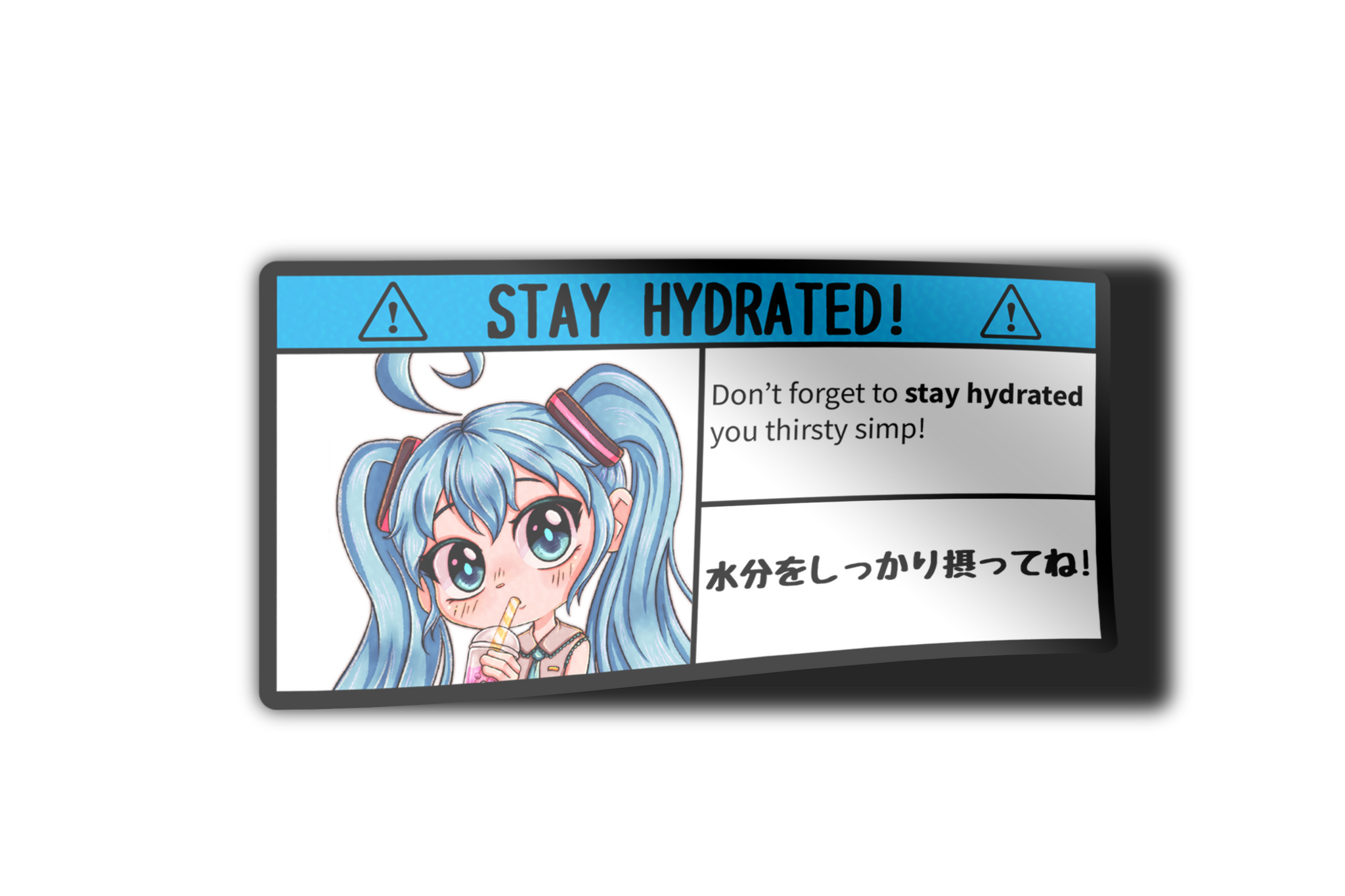 Stay Hydrated Warning